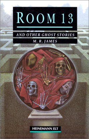 Cover of Room 13 and Other Ghost Stories