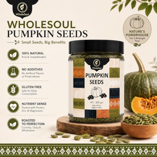 Image of WholeSoul Pumpkin Seeds 200g - High-Protein Superfood | Rich in Zinc, Magnesium & Omega-3 | Roasted & Crunchy | Supports Immunity, Heart Health & Weight Management | Keto & Vegan Friendly
