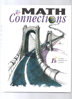 Hardcover Math Connections 1b (A Secondary Mathematics Core Curriculum) Book