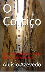 Capa de O Cortiço: Um dos melhores livros do Aluísio Azevedo