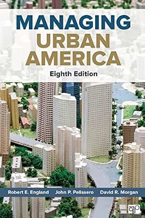 Managing Urban America (English Edition)