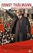 Produktbild Ernst Thälmann - Führer seiner Klasse [VHS]