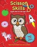 Scissor Skills Activity Book for Kids Ages 4-8: Pages of fun for children to colour in and cut out. Early Childhood Education art activities for kids to improve hand eye co-ordination