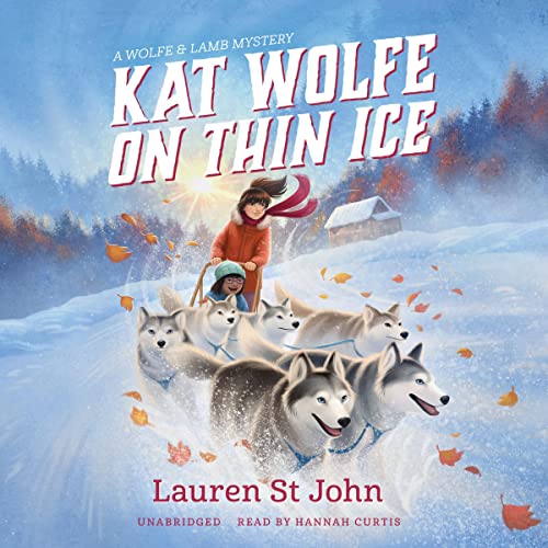 Kat Wolfe on Thin Ice by Lauren St John episode artwork