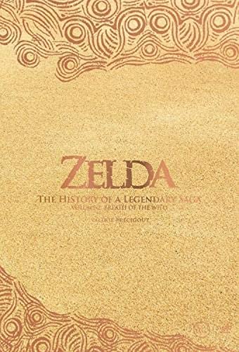 Third Editions Zelda: The History Of A Legendary Saga Volume 2: Breath Of The Wild