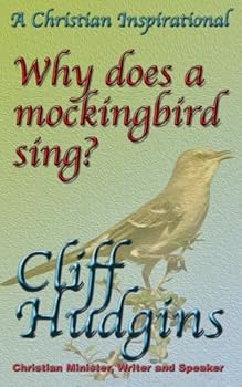 Paperback Why Does the Mockingbird Sing? Book