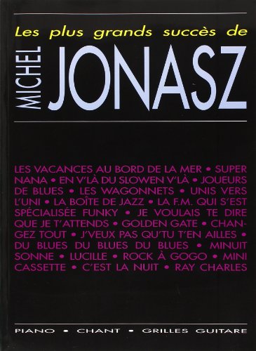 Jonasz Michel Les Plus Grands Succes Piano Vocal Guitar Book Gratuit