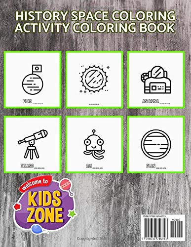 History Space Coloring: Activity Coloring Book 40 Activity Astronaut, Rocket, Planet, Generator, Rocket, Generator, Planet, Alien For Ages 6-8 Image Quizzes Words image 2