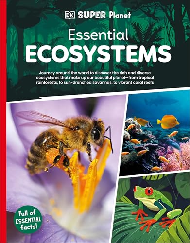 DK Super Planet Essential Ecosystems