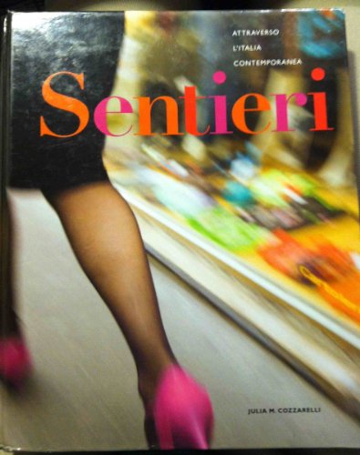 Sentieri Instructor's Annotated Edition [Italian] 1605761230 Book Cover