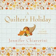 Quilter's Holiday Audiolibro Por Jennifer Chiaverini arte de portada
