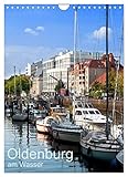 Oldenburg am Wasser (Wandkalender 2023 DIN A4 hoch), Calvendo Monatskalender