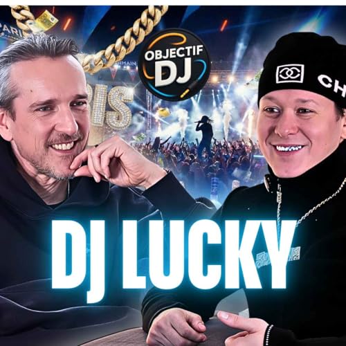 DJ Lucky | Travis Scott, tourn&eacute;es mondiales, Rap US, et soir&eacute;es parisiennes
