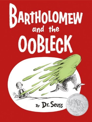 Bartholomew and the Oobleck by Dr Seuss (2014-0... B01K90AP1Y Book Cover