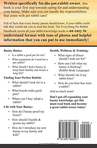 The Everything Pet Rabbit Handbook: Your Ultimate Guide to Pet Rabbit Ownership, Training, and Care