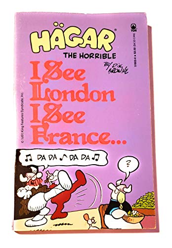 Hagar: I See London I See France...