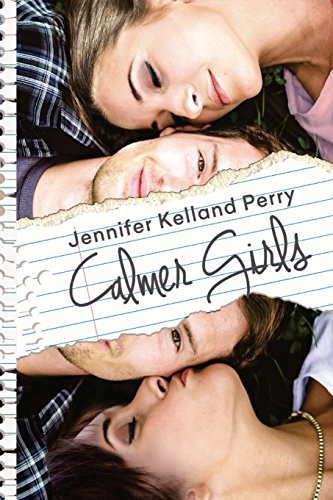 Calmer Girls (Calmer Girls Series)