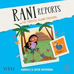Rani Reports on the Tropical Island Treasure cover art