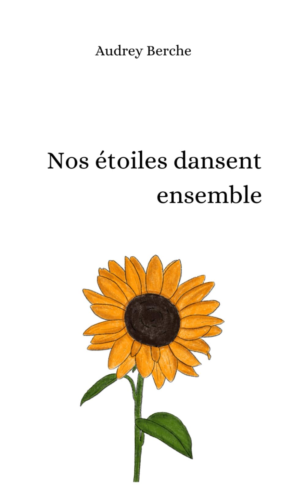 Nos étoiles dansent ensemble
