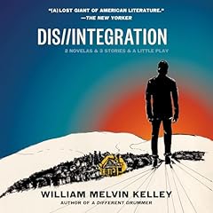Dis//Integration Audiolibro Por William Melvin Kelley arte de portada