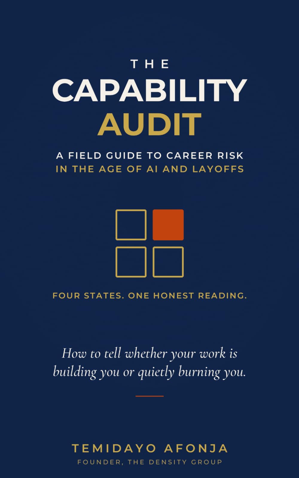 The Capability Audit: A Field Guide to Career Risk in the Age of AI and Layoffs