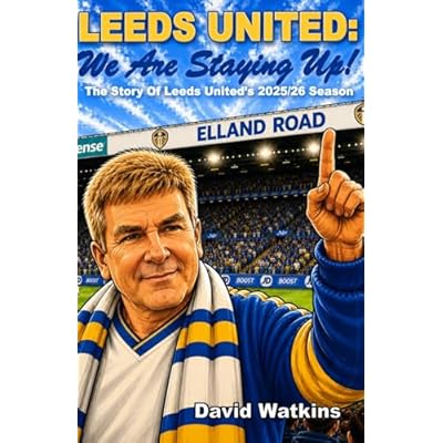 LEEDS UNITED: We Are Staying Up!