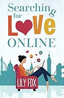 Searching for Love Online 199983870X Book Cover