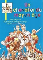 UN CHEVALIER AU MOYEN AGE 2755800488 Book Cover