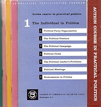 Paperback Action Course in Practical Politics Book