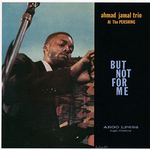 AHMAD JAMAL TRIO - Ahmad Jamal At The Pershing - CD