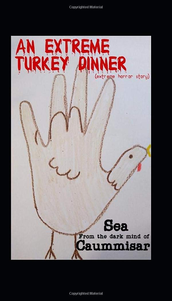 An Extreme Turkey Dinner