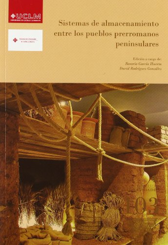 Sistemas de almacenamiento entre los pueblos prerromanos peninsulares (HUMANIDADES)