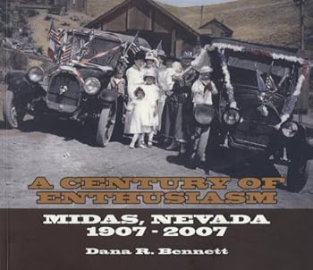 Paperback A century of enthusiasm Midas ,nevade 1907-2007 Book