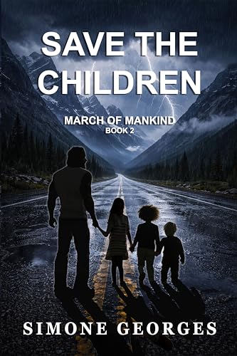 Save the Children (March of Mankind Book 2) (English Edition)