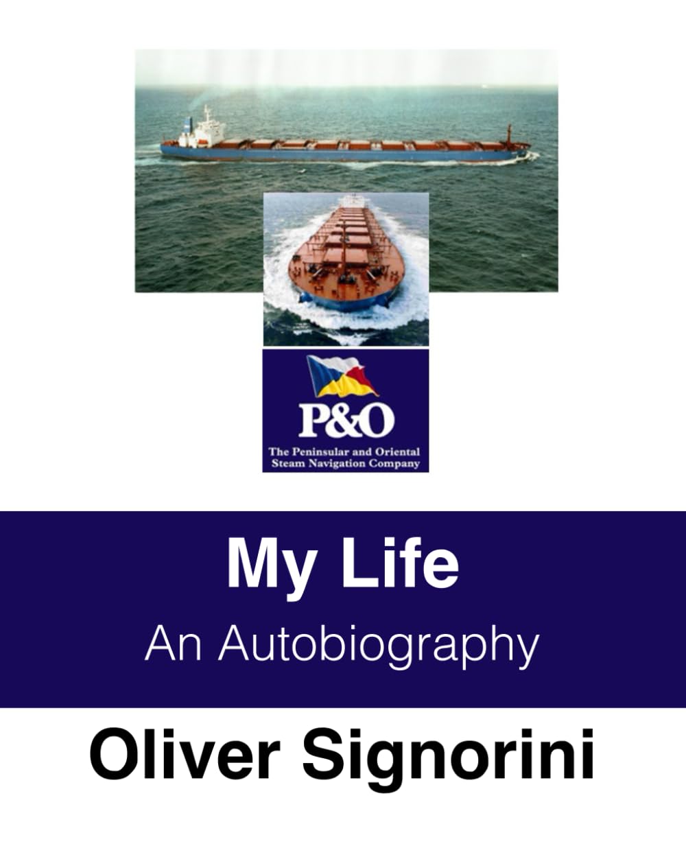 My Life: An Autobiography