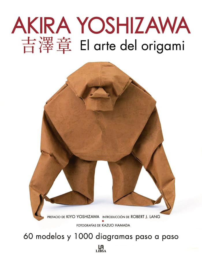 El Arte del Origami. Akira Yoshizawa. 60 modelos y 1.000 diagrama...