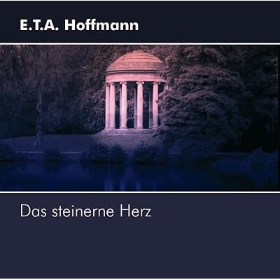 Das Steinerne Herz