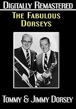 The Fabulous Dorseys
