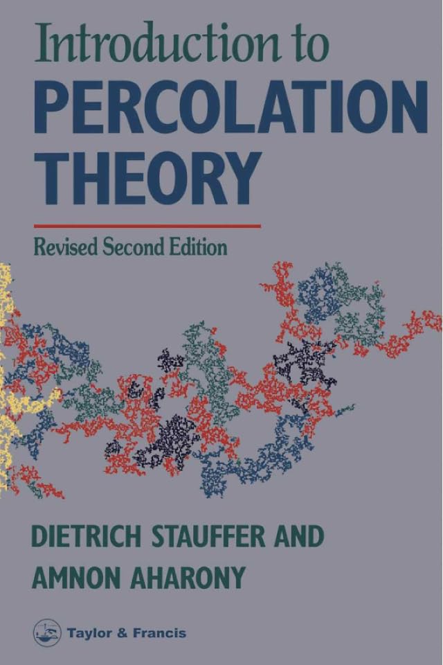 Introduction To Percolation Theory: Second Edition