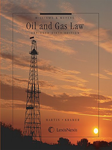 Williams & Meyers Oil and Gas Law 1522108262 Book Cover