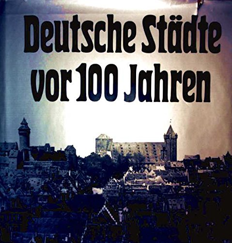 Anfänge deutscher Städte vor tausend Jahren. Mit neun Bildern