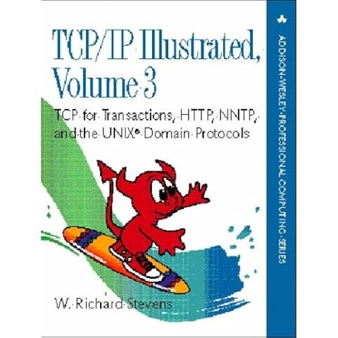 TCP/IP Illustrated: v. 3: TCP for Transactions, HTTP, NNTP and the Unix Domain Protocols (Addison-Wesley Professional Computing Series) Cover