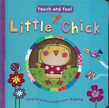 Board book touch and feel - Little Chick Book