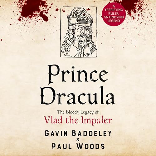 Prince Dracula Audiolibro Por Gavin Baddeley, Paul Woods arte de portada