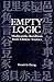 Empty logic: Ma&Igrave;dhyamika Buddhism from Chinese sources