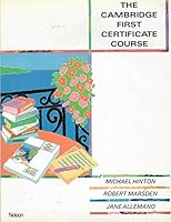 The Cambridge First Certificate Course 0175556008 Book Cover