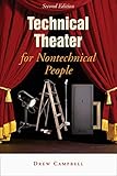 Technical Theater for Nontechnical People: Second Edition