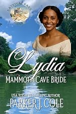 Lydia Mammoth Cave Bride: National Park Brides Book 11