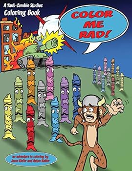 Paperback Color Me Rad: An Adventure In Coloring Book