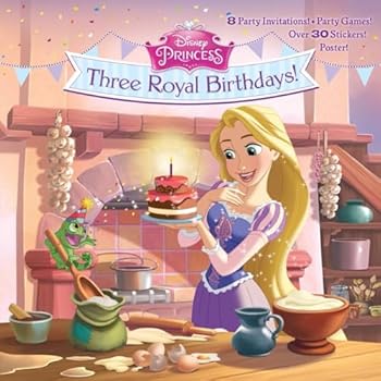 Paperback Three Royal Birthdays! (Disney Princess) Book